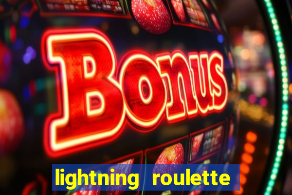 lightning roulette como jogar